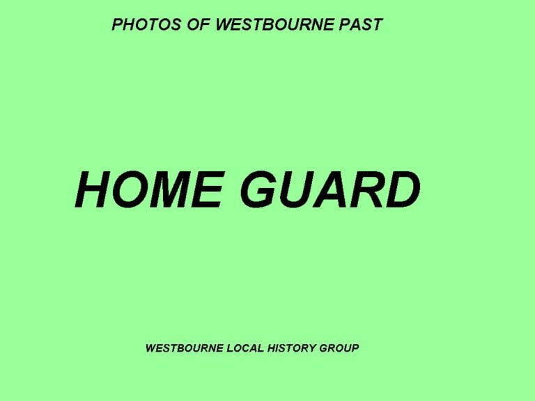 WESTBOURNE HISTORY PHOTO, WESTBOURNE HOME GUARD, WWII,