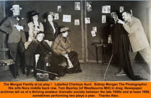 WESTBOURNE HISTORY PHOTO, Morgan, Sidney, Nora, Byerley, Charleys Aunt, Amateur Dramatics,