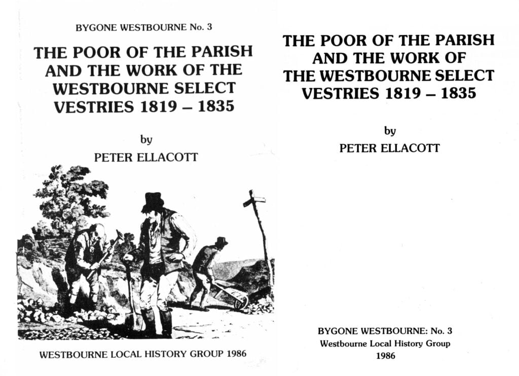 Westbourne History Poor of the Parish Select Vestries 1819 1835 Peter Ellacott