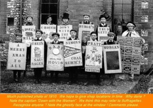 WESTBOURNE HISTORY PHOTO, SCHOOL, SANDWICH BOARD, PLACARD. DOWN WITH THE WOMEN, 1910