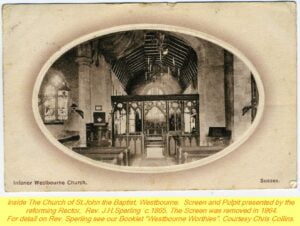 WESTBOURNE HISTORY PHOTO, CHURCH, St. JOHN, YEW, INTERIOR, SCREEN, SPERLING